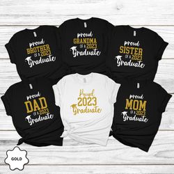 custom family graduation shirts, class of 2023 family graduation shirts, graduation 2023 proud mom dad, graduate new fam