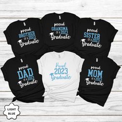 custom graduation shirts, class of 2023 family graduation shirts light blue, graduation 2023 proud mom, graduate new fam