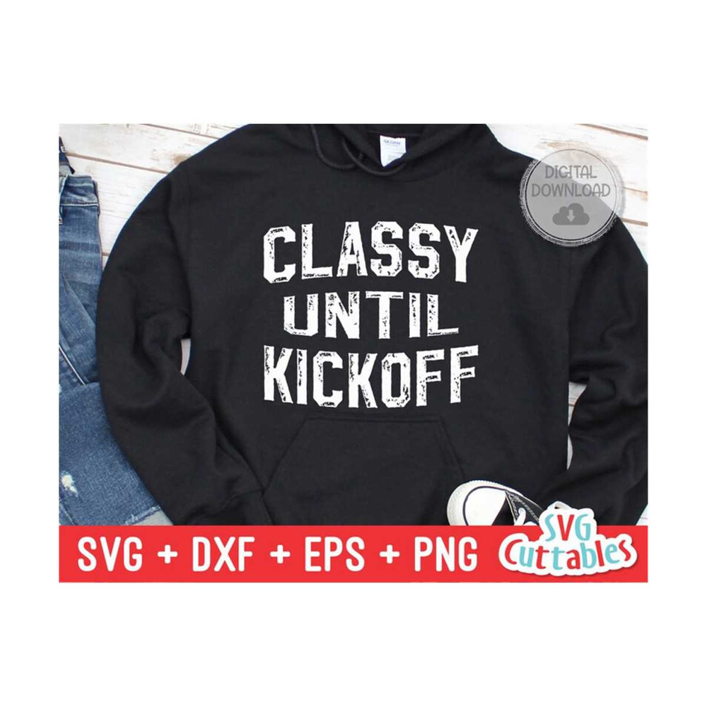 24102023111330-classy-until-kickoff-svg-football-svg-dxf-eps-football-image-1.jpg