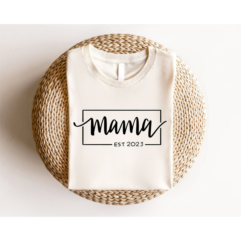 Custom Mama Shirt, Mothers Day Gift, New Mom Gift, Mom Life Shirt, Cute Mom Shirt, Mama Shirt, Mothers Day Shirt, Mommy Shirt - 2.jpg
