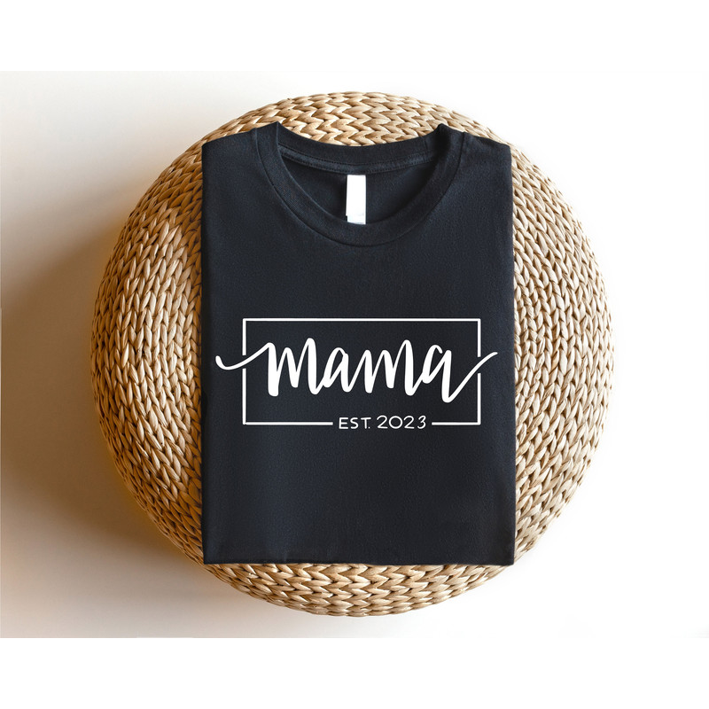 Custom Mama Shirt, Mothers Day Gift, New Mom Gift, Mom Life Shirt, Cute Mom Shirt, Mama Shirt, Mothers Day Shirt, Mommy Shirt - 6.jpg