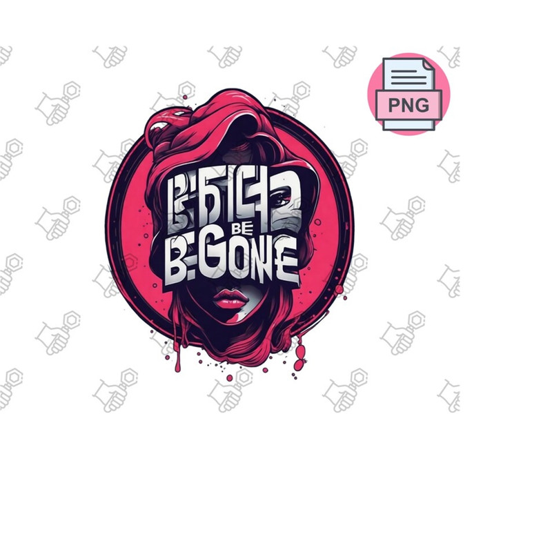24102023111538-bitch-be-gone-png-file-bitch-spray-bitch-giftstumbler-image-1.jpg