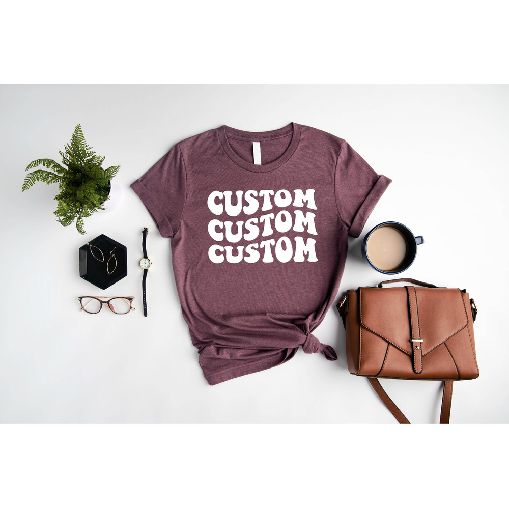 Custom Shirts, Personalized Shirt, Custom Text Shirt, Personalized Shirt, Custom Unisex Shirts, Custom Printing T-shirts, Shirt - 4.jpg