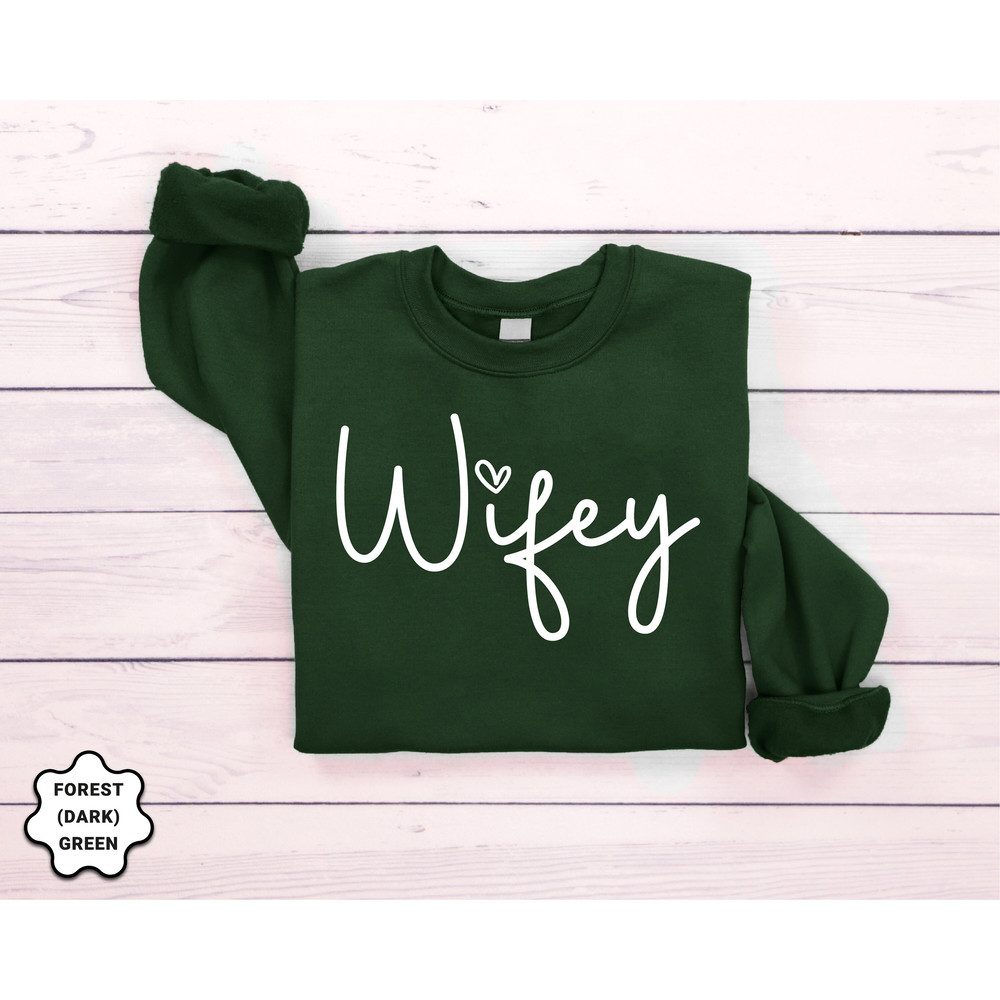 Custom Wifey Sweatshirt, Bride Sweatshirt, Gift For Bride, Cute Wifey Sweatshirt, Future Mrs, Wife Sweatshirt, Engagement Gift, Bridal Gift - 3.jpg