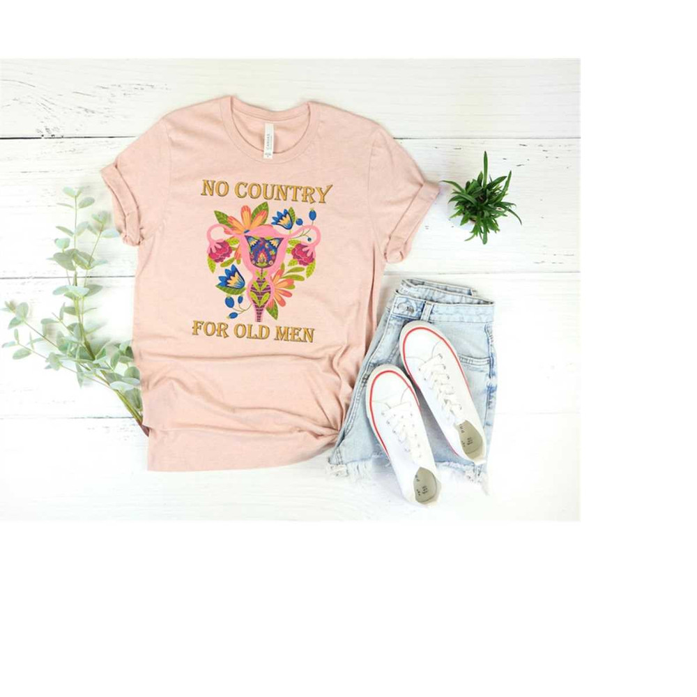MR-24102023111947-no-country-for-old-men-mind-your-own-uterus-shirt-girl-power-image-1.jpg