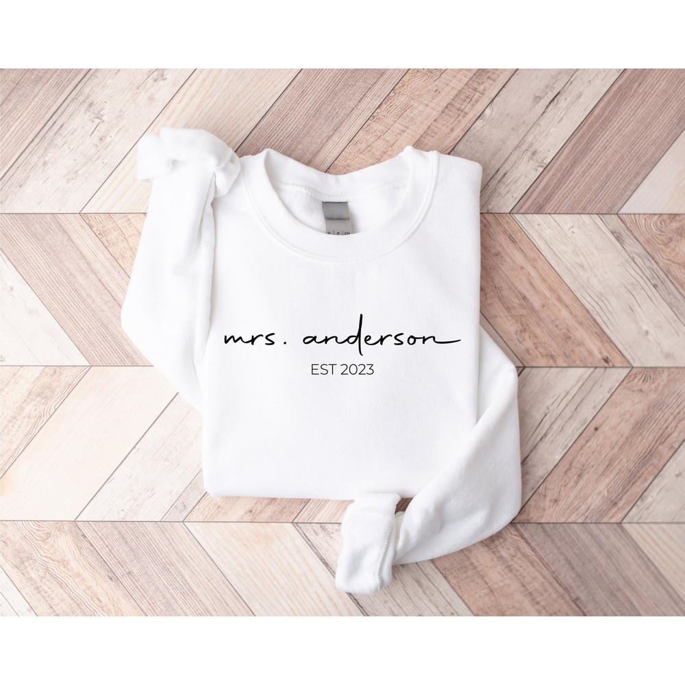 Customized  Mrs Sweatshirt, Mrs Personalized Last Name Sweatshirt, Bride Sweatshirt, Wifey Sweatshirt, Bachelorette Shirt, Newly Wife Shirt - 3.jpg