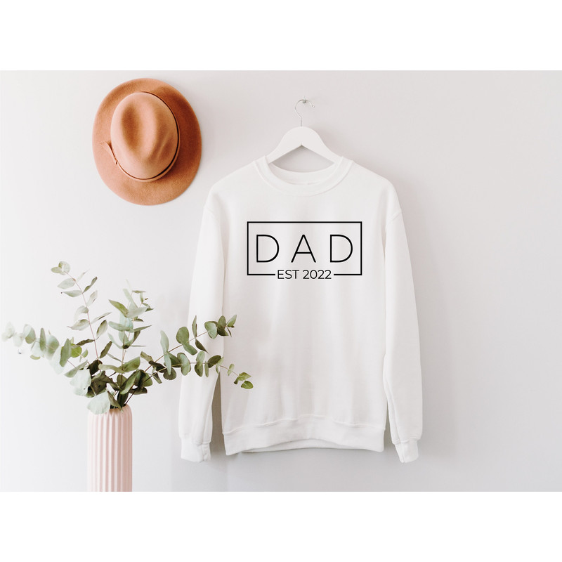 Customized Dad Est Sweatshirt, Dad Sweatshirt, Gift for Dad, Gift for Grandpa, New Dad shirt , Father's Day Gift, Birthday Gift Dad - 5.jpg