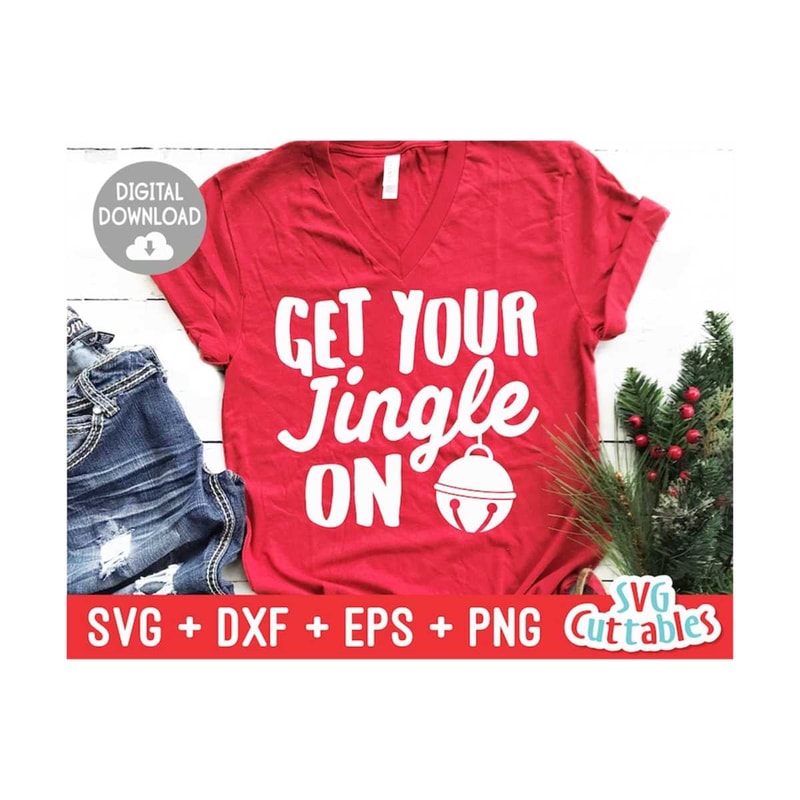 24102023112713-christmas-svg-get-your-jingle-on-christmas-cut-file-svg-image-1.jpg
