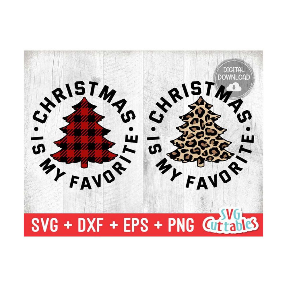 24102023113020-christmas-is-my-favorite-svg-christmas-svg-cut-file-svg-image-1.jpg