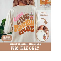 Pumpkin Spice png,Minimalist fall design,Fall Png for Sublimation,Vintage Fall Design,Autumn Sublimation,Thanksgiving,Oc