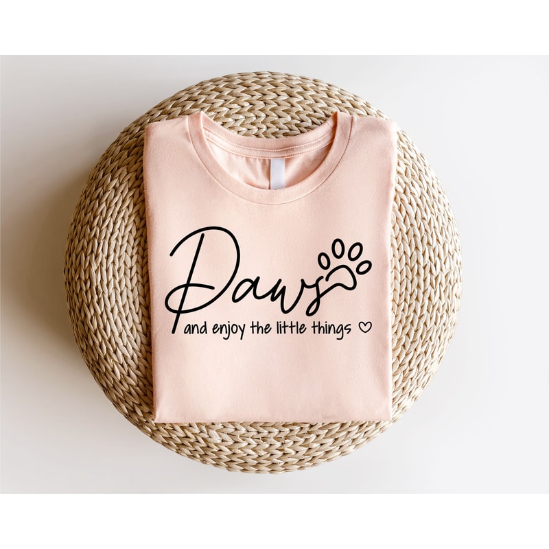 Cute Dog Paw Shirt, Love Dog Shirt, Dog Lover Shirt, Women Dog Lover, Funny Dog Shirt, Gifts for Dog Lovers, Gift for Dog Owner - 3.jpg