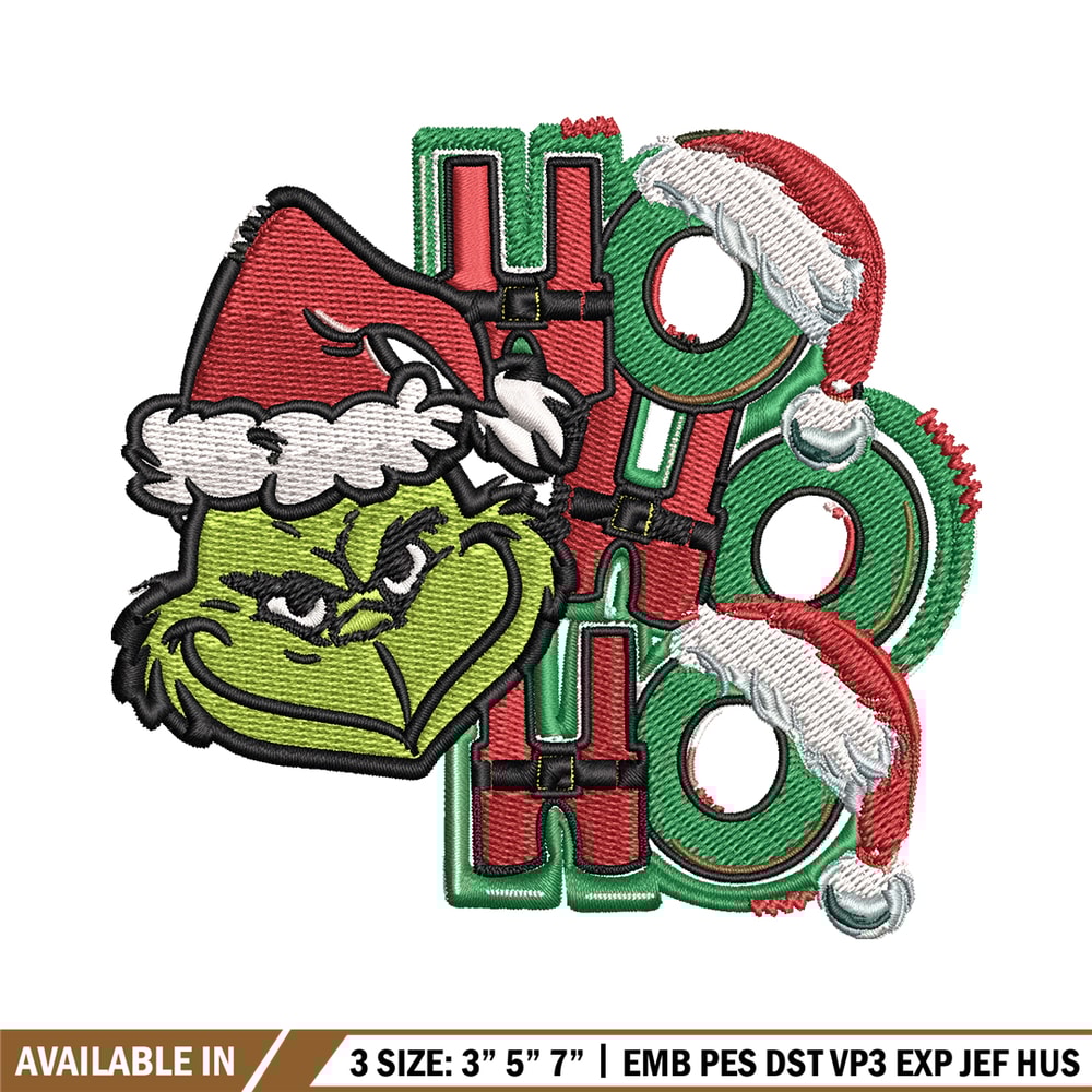 Ho Ho Ho The Grinch Embroidery design, Grinch christmas Embroidery, logo design, Embroidery File, Instant download..jpg