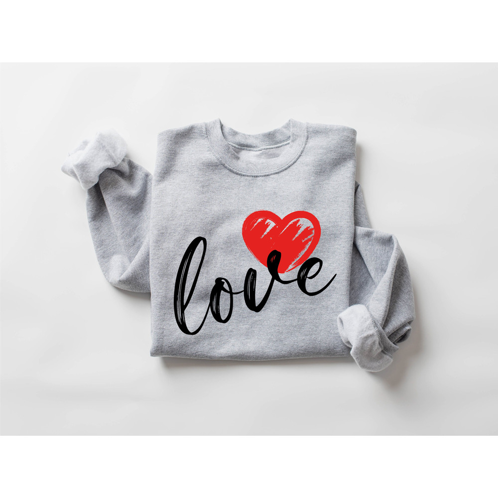 Cute Love Sweatshirt, Valentines Heart Sweatshirt, Women Valentine Gift, Valentines Day Shirt, Valentines Sweater, Valentine Crewneck - 5.jpg