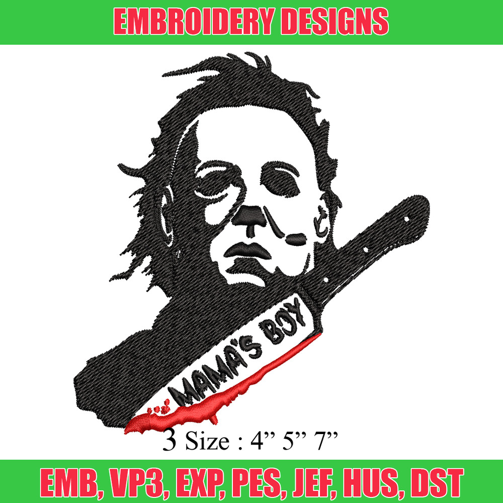 Mama's Boy Embroidery design, Michael Myers Embroidery, Embroidery File, Halloween design, Digital download..jpg
