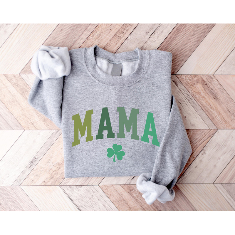 Cute Mama St Patrick's Day Sweatshirt, Lucky Mama Sweatshirt, Womens Irish Sweatshirt, Irish Mama Sweatshirt, Grandma Sweatshirt, New Mom - 6.jpg