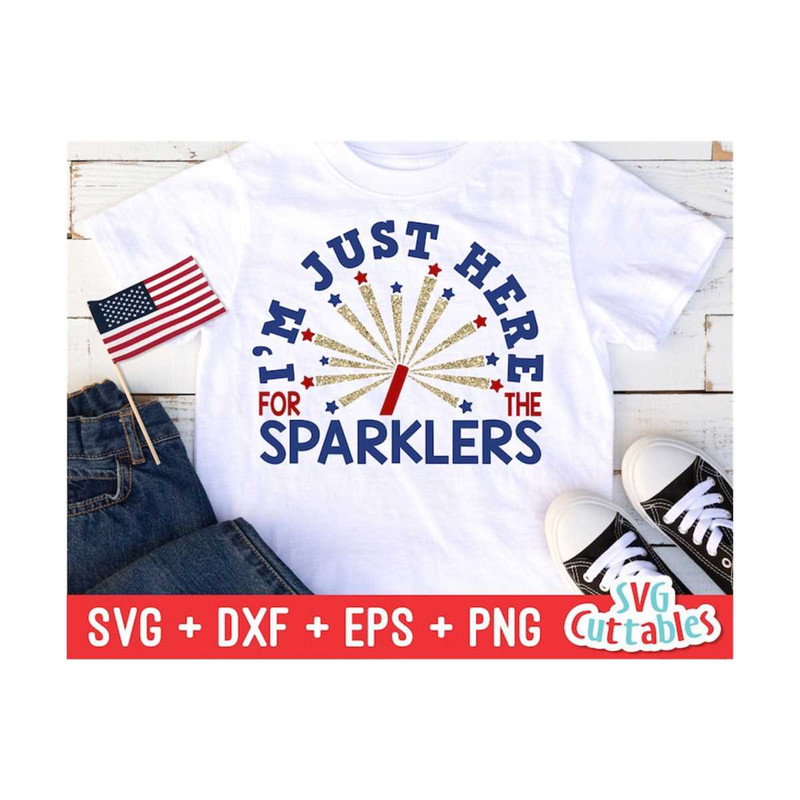 24102023115051-here-for-the-sparklers-svg-patriotic-cut-file-4th-of-july-image-1.jpg