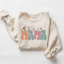 cute mama sweatshirt, mothers day gift,  gift for mother, grandma sweatshirt, nana shirt, mom hoodie, mama crewneck, new