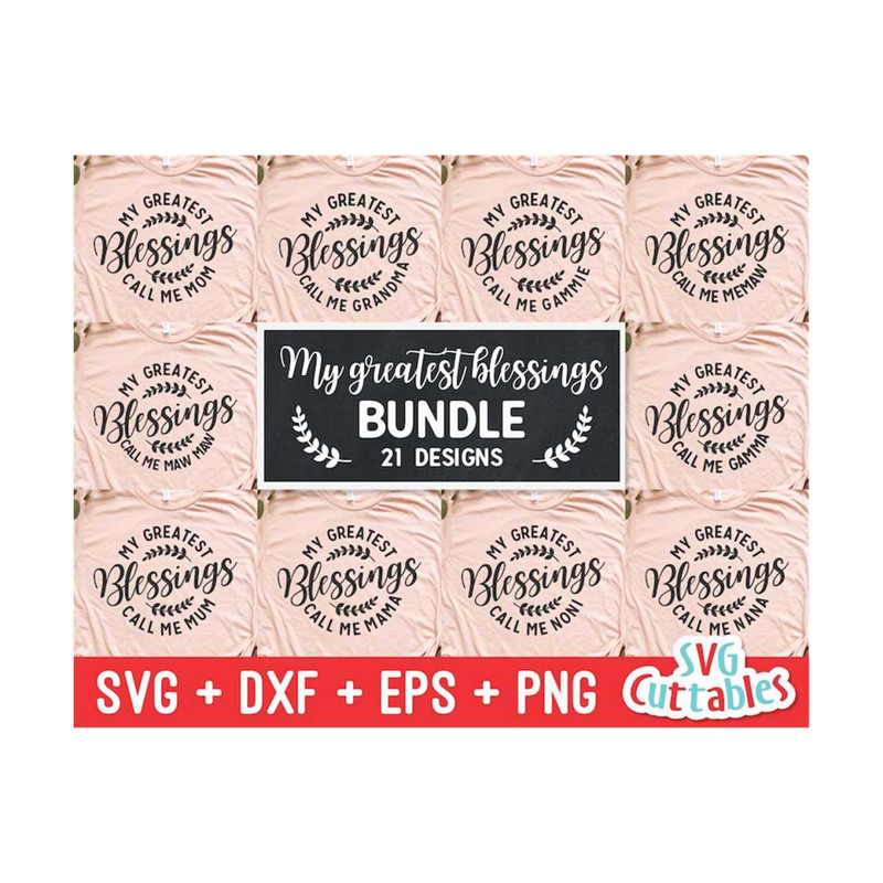 24102023115414-my-greatest-blessings-call-me-svg-bundle-mothers-day-cut-image-1.jpg