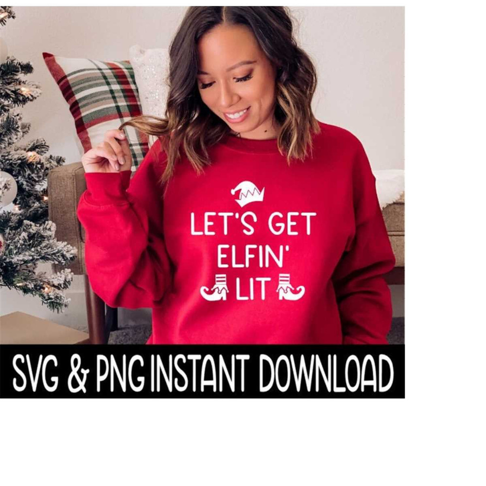 24102023115757-lets-get-elfin-lit-christmas-svg-christmas-svg-file-image-1.jpg