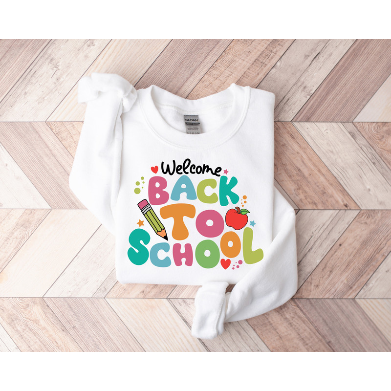 Cute Welcome Back To School Sweatshirt, First Day Of School Shirt, Preschool Shirt, Elementary School Shirts, 1st Day of School Shirt - 6.jpg