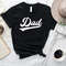 Dad Shirt, Father's Day Shirt, Funny Dad T-shirt, Best Dad Shirt, Daddy Shirt, New Daddy Shirt, Fathers Day Gift, Gift for dad - 3.jpg