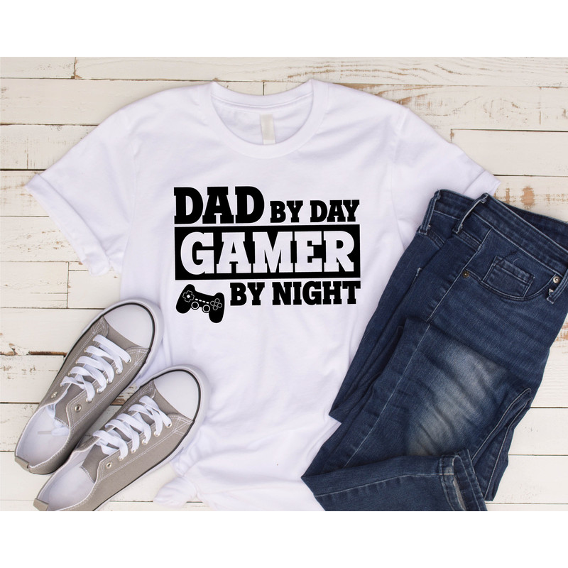 Dad Gamer Shirt, Father's Day Shirt, Funny Dad Shirt, Best Dad Shirt, Daddy Shirt, New Daddy Shirt, Fathers Day Gift, Gift for dad - 6.jpg
