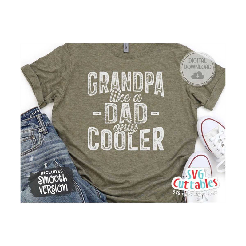 24102023121335-grandpa-like-a-dad-only-cooler-svg-fathers-day-funny-image-1.jpg