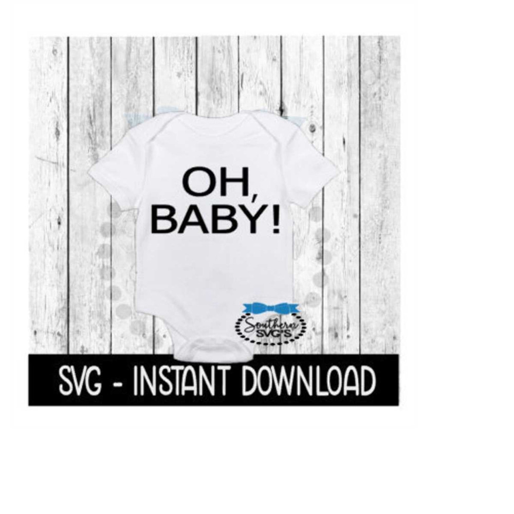24102023121627-oh-baby-svg-newborn-baby-announcement-bodysuit-svg-files-image-1.jpg