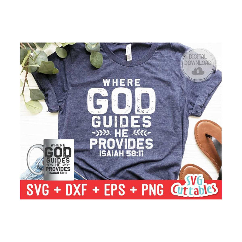 2410202312179-where-god-guides-he-provides-svg-christian-svg-quote-svg-image-1.jpg