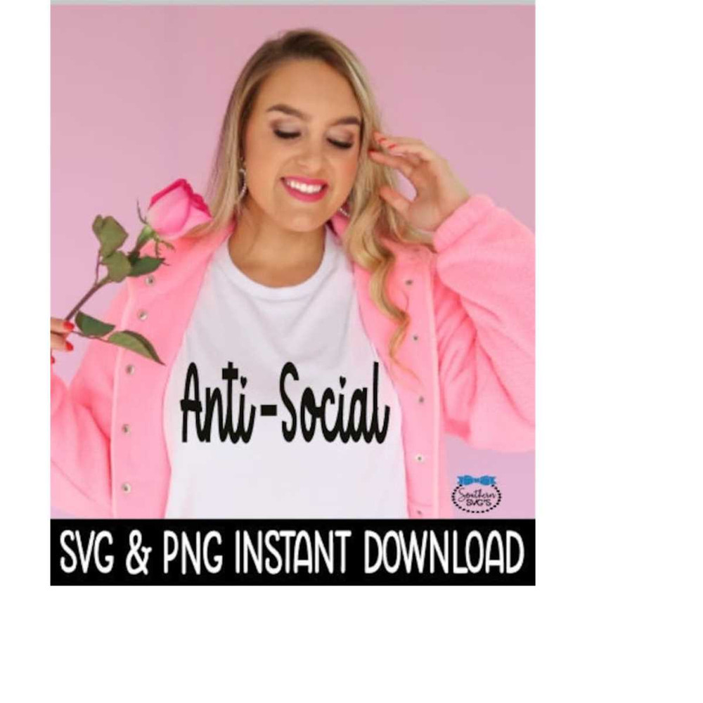 24102023123023-anti-social-svg-anti-social-png-tee-shirt-svg-instant-image-1.jpg
