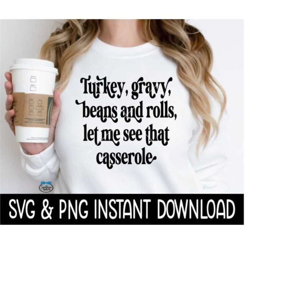 24102023123034-thanksgiving-svg-turkey-gravy-beans-and-rolls-let-me-see-that-image-1.jpg