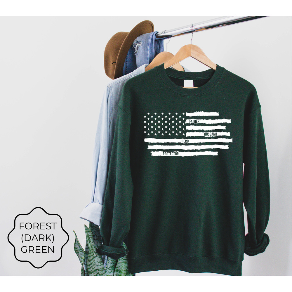Fathers Day Sweatshirt, Husband Father Protector Hero Sweatshirt, American Flag Sweatshirt, Gift for Dad, Gift for Grandpa, Fathers Day Gift - 5.jpg