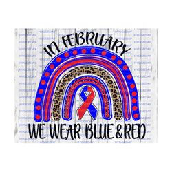 Awareness Rainbow PNG, Sublimation Download, in February, blue red ribbon, chd, ribbon, cheetah, leopard