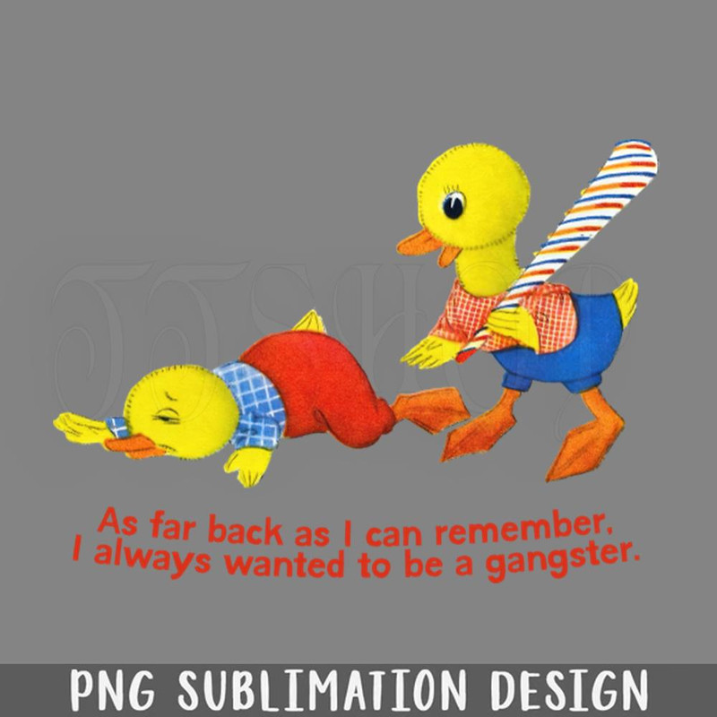 DMAA692-As far back as I can remember I always wanted to be a g PNG Download.jpg