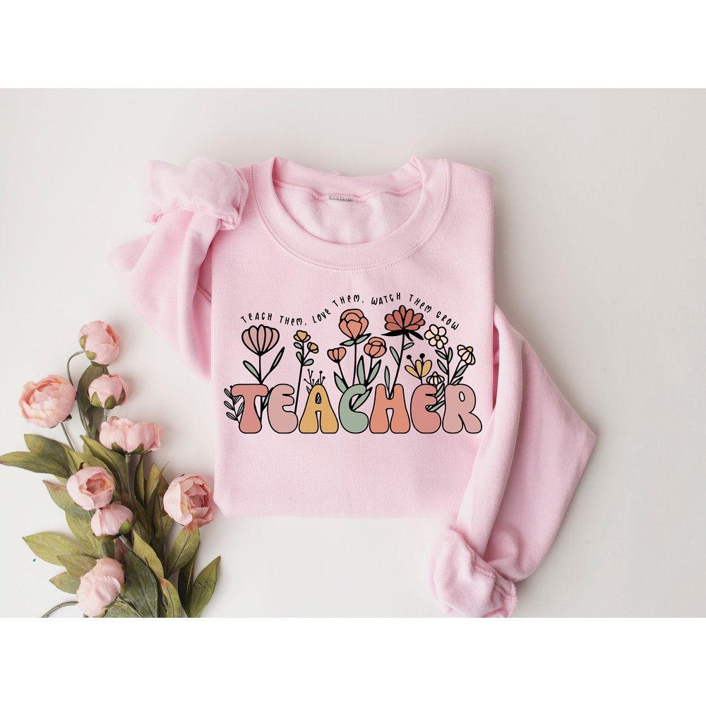 Floral Teacher Sweatshirts, Back to School Teacher Shirt, Boho Teacher Tees, Back to School Shirt, First Day of School Teacher Gift - 3.jpg