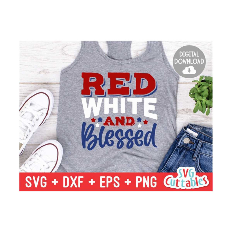 24102023123624-red-white-and-blessed-svg-patriotic-cut-file-4th-of-july-image-1.jpg