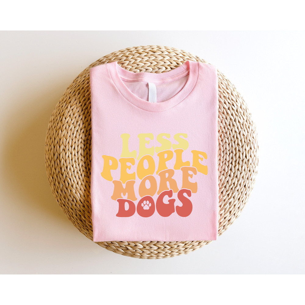 Funny Dog Lover Shirt, Cute Dog Paw Shirt, Love Dog Shirt, Women Dog Lover, Funny Dog Shirt, Gifts for Dog Lovers, Gift for Dog Owner - 6.jpg