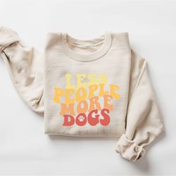 funny dog lover sweatshirt, cute dog mom sweatshirt, pet lover gift, new dog owner, gift for dog mom, christmas gift for