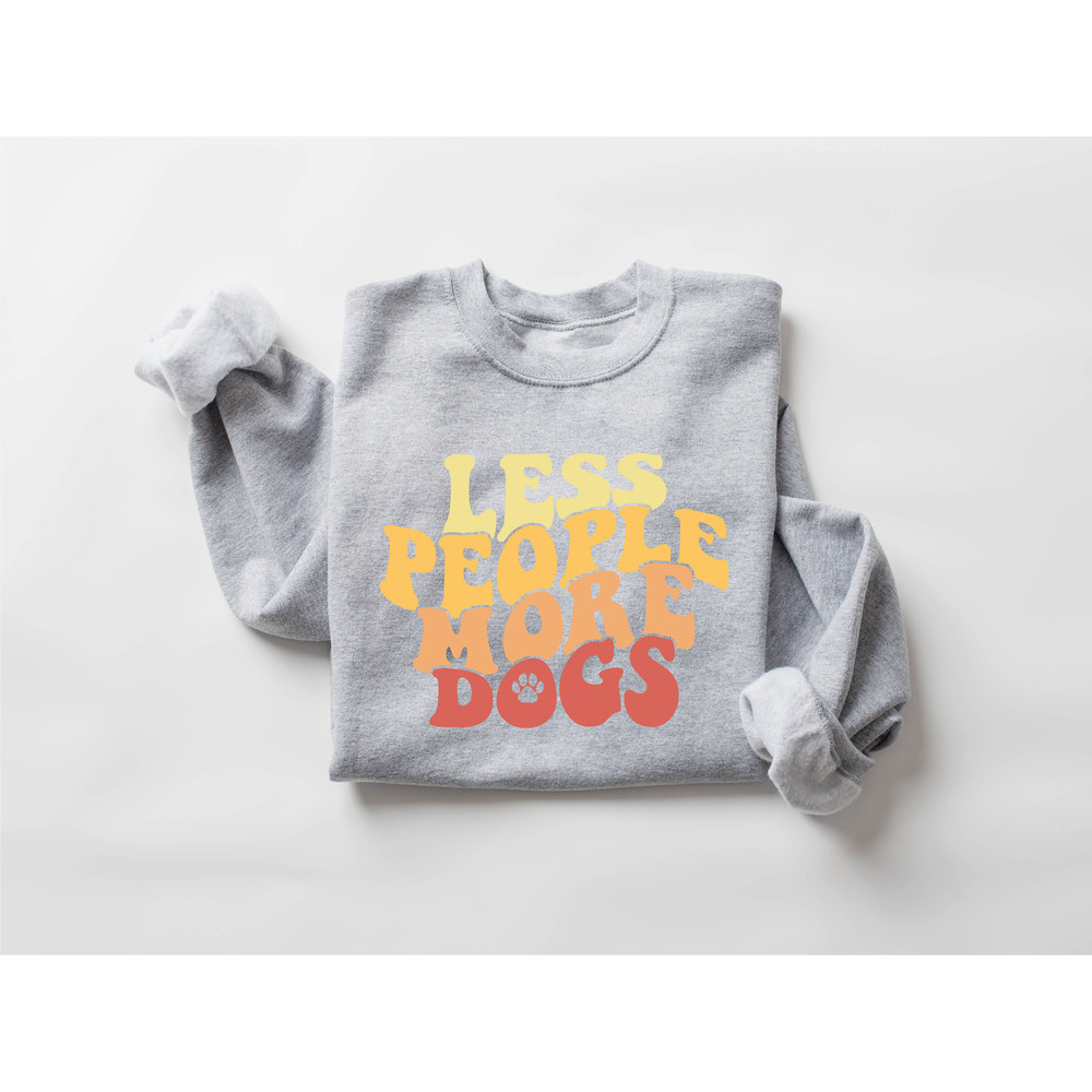 Funny Dog Lover Sweatshirt, Cute Dog Mom Sweatshirt, Pet Lover Gift, New Dog Owner, Gift for Dog Mom, Christmas Gift For Dog Lover - 7.jpg