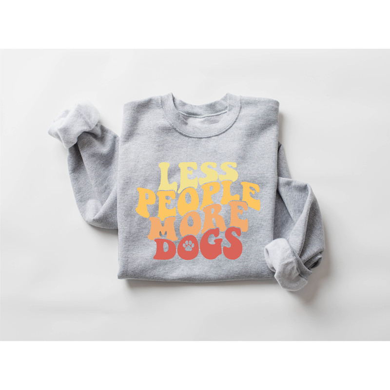 Funny Dog Lover Sweatshirt, Cute Dog Mom Sweatshirt, Pet Lover Gift, New Dog Owner, Gift for Dog Mom, Christmas Gift For Dog Lover - 7.jpg