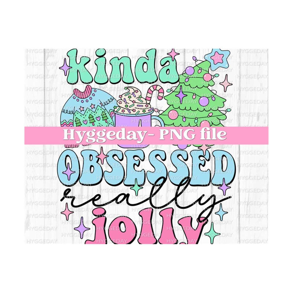 24102023124733-kinda-obsessed-png-digital-download-sublimation-sublimate-image-1.jpg
