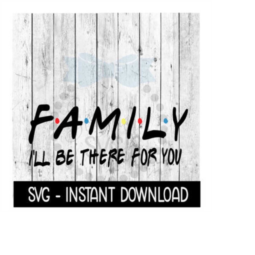 24102023124752-family-ill-be-there-for-you-funny-wine-quote-svg-svg-image-1.jpg