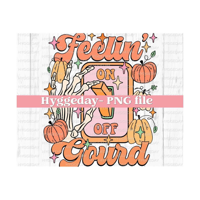 24102023125018-feelin-gourd-on-png-digital-download-sublimation-image-1.jpg