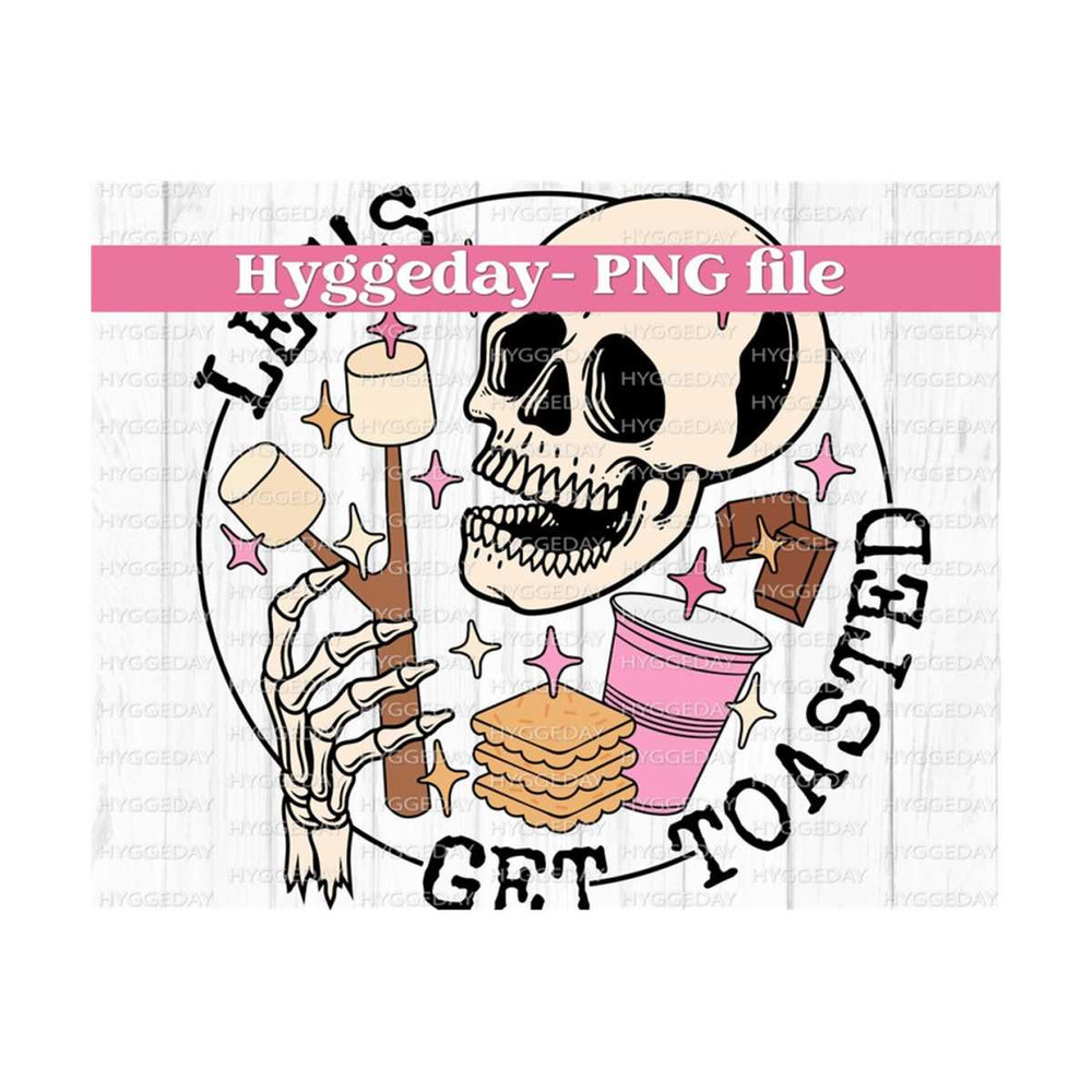 24102023125210-lets-get-toasted-png-digital-download-sublimation-image-1.jpg