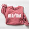 Funny Mama Sweatshirt, Mothers Day Sweatshirt, Mom Sweatshirt, Cute Mama Sweatshirt, Mama Crewneck, Mom Life Sweatshirt - 3.jpg