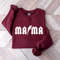 Funny Mama Sweatshirt, Mothers Day Sweatshirt, Mom Sweatshirt, Cute Mama Sweatshirt, Mama Crewneck, Mom Life Sweatshirt - 9.jpg