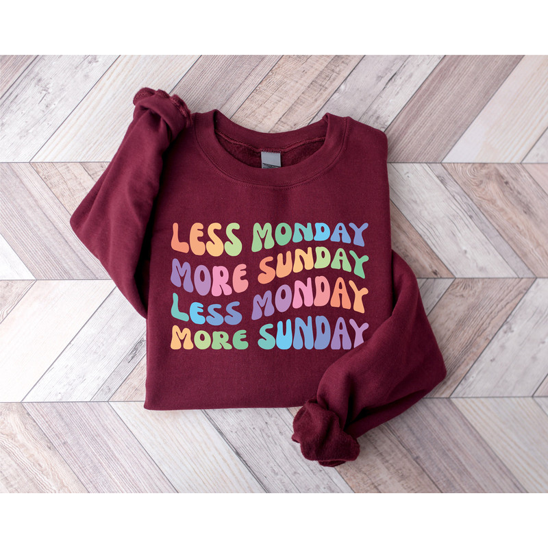 Funny Teacher Sweatshirt, Less Monday More Sunday, Happy Friday Teacher Shirt, Back To School, Cute School Shirt, First Day Of School Shirt - 2.jpg