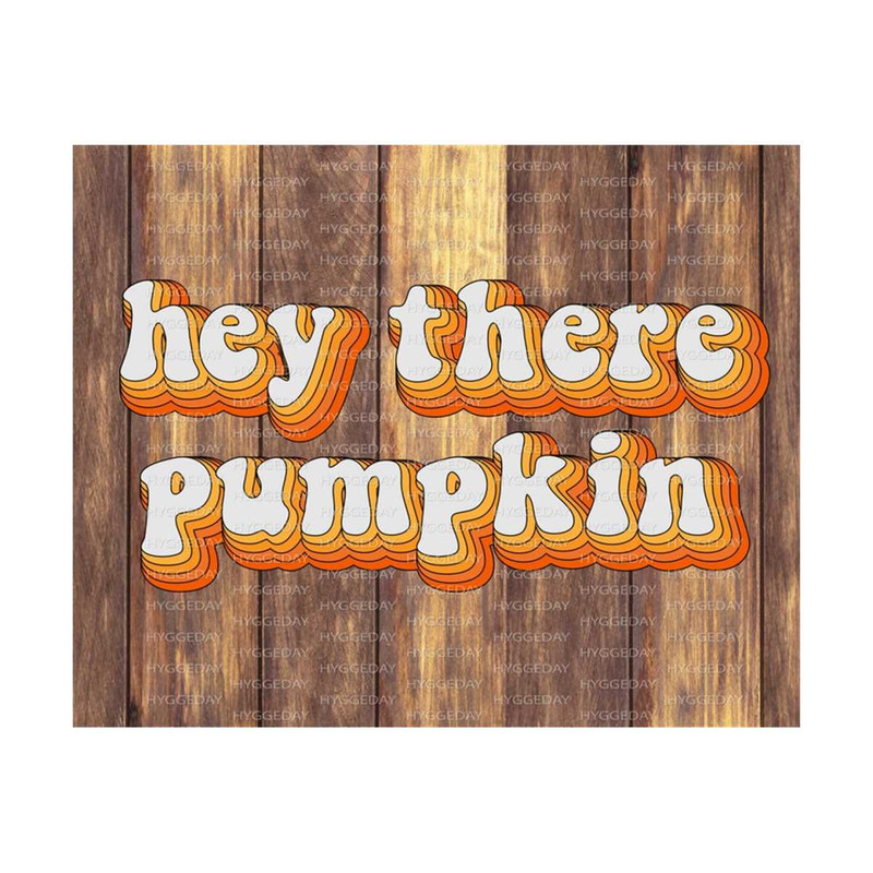 2410202313737-hey-there-pumpkin-png-fall-autumn-halloween-thanksgiving-image-1.jpg