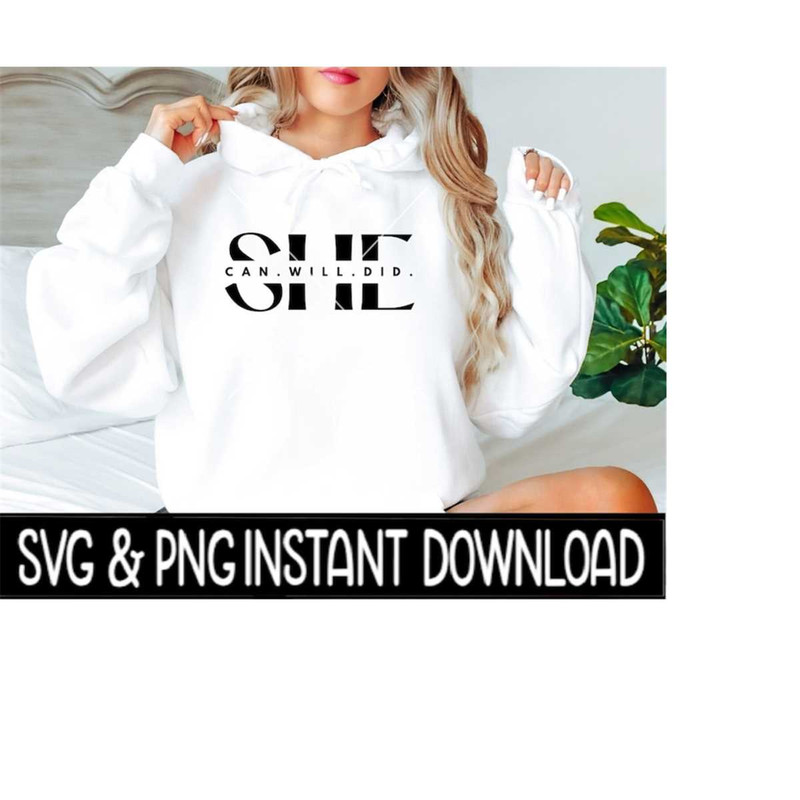 2410202313209-she-can-will-do-svg-she-can-will-do-png-inspirational-svg-image-1.jpg