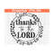 24102023132222-give-thanks-to-the-lord-png-digital-download-thanksgiving-image-1.jpg